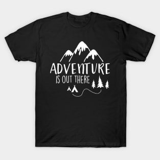 Adventure Is Out There T-Shirt